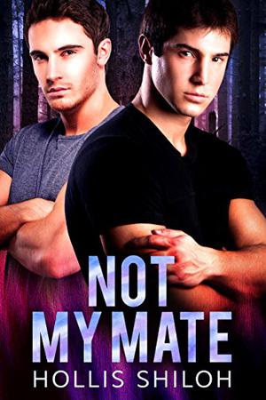 Not My Mate (Shifters and Partners #12)