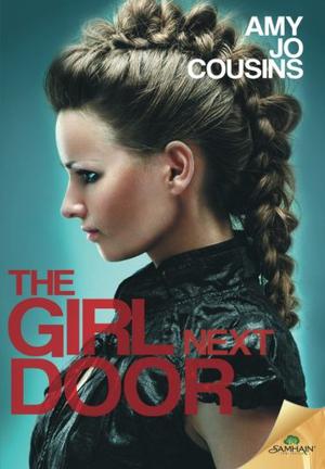 The Girl Next Door by Amy Jo Cousins