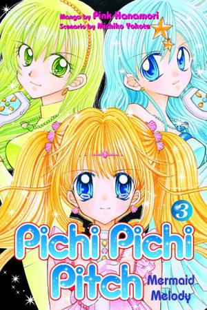 Mermaid Melody: Pichi Pichi Pitch, Vol. 3 (Mermaid Melody: Pichi Pichi Pitch #3)