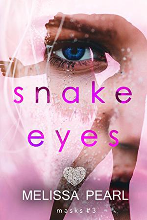 Snake Eyes (The Masks #3)
