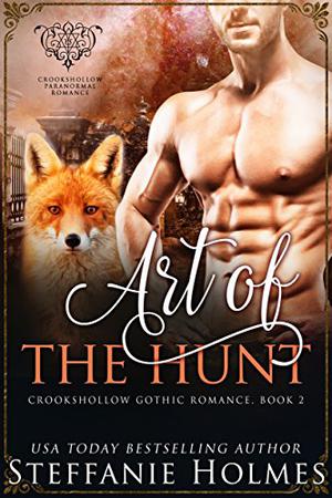 Art of the Hunt (Crookshollow Foxes #2)