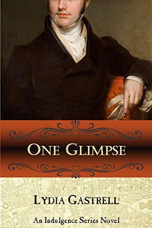 One Glimpse by Lydia Gastrell