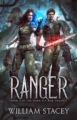 Ranger (The Dark Elf War #3)