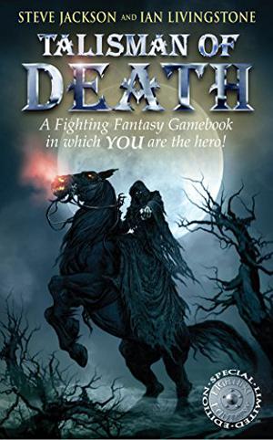 Talisman of Death (Fighting Fantasy #11)