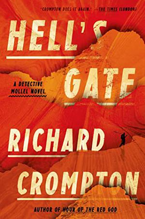 Hell's Gate by Richard Crompton