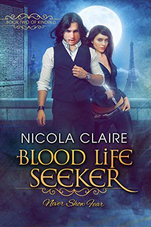 Blood Life Seeker (Kindred #2)