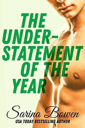 The Understatement of the Year (The Ivy Years #3)