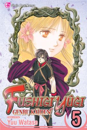 Fushigi Yûgi: Genbu Kaiden, Vol. 05 by Yuu Watase