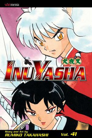 InuYasha, Volume 41 (犬夜叉 / Inuyasha #41)