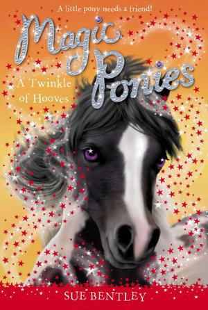 A Twinkle of Hooves (Magic Ponies #3)