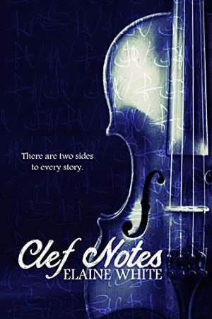 Clef Notes by Elaine White
