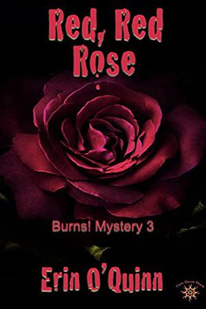 Red, Red Rose by Erin O'Quinn