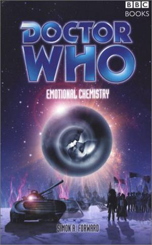Doctor Who: Emotional Chemistry (Eighth Doctor Adventures #66)