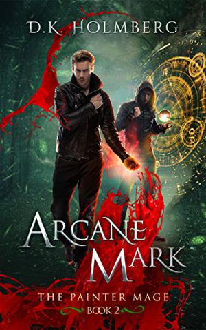 Arcane Mark (The Painter Mage #2)