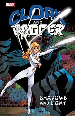 Cloak and Dagger: Shadows and Light (New Mutants 1983-1991 #23-25)