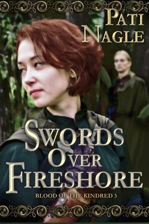 Swords Over Fireshore (Blood of the Kindred #3)