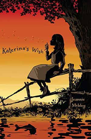 Katerina's Wish by Jeannie Mobley