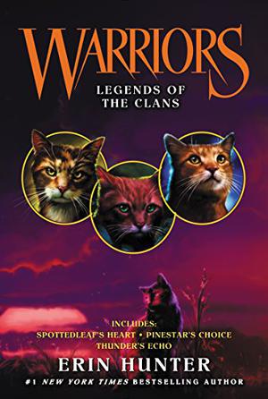 Legends of the Clans (Warriors Novellas #10-12)