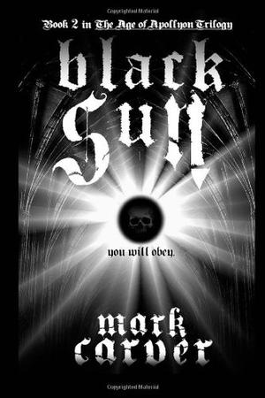 Black Sun by Mark Carver