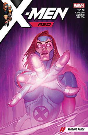 X-Men: Red: Bd. 2: Krieg und Frieden (X-Men Red #2)
