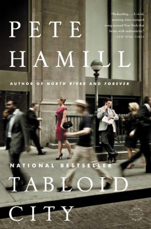 Tabloid City by Pete Hamill