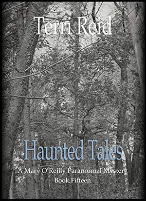 Haunted Tales (Mary O’Reilly #15)