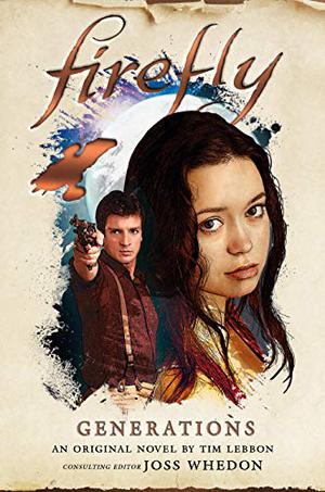 Firefly: Generations (Firefly #4)