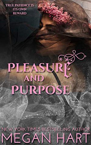Pleasure and Purpose (Order of Solace #1)