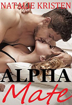 Alpha Mate (Mate #1)