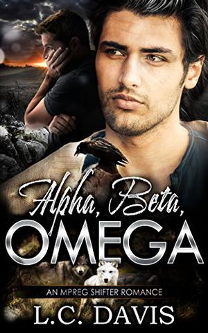 Alpha, Beta, Omega (The Mountain Shifters #10)