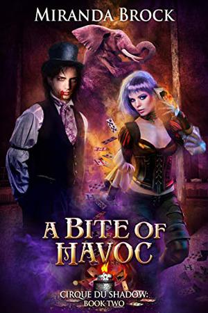 A Bite of Havoc by Miranda Brock
