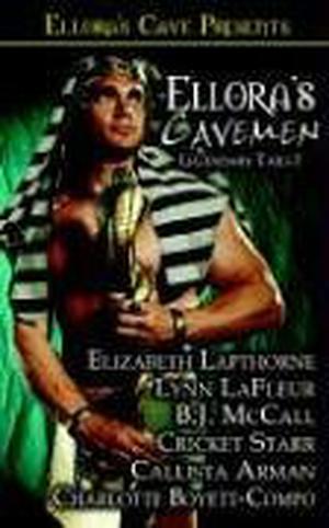 Ellora's Cavemen: Legendary Tails I (Legendary Tails #1)