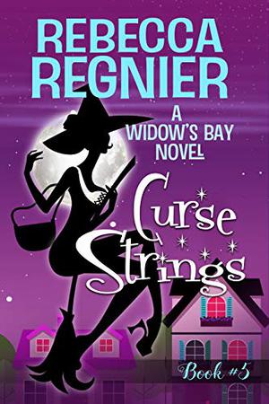 Curse Strings by Rebecca Regnier