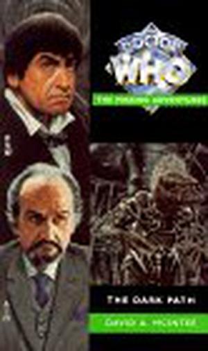 Doctor Who: The Dark Path (Doctor Who: Missing Adventures #32)
