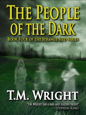 The People of the Dark by T.M. Wright