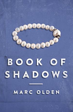 Book of Shadows by Marc Olden, Jim Meskimen