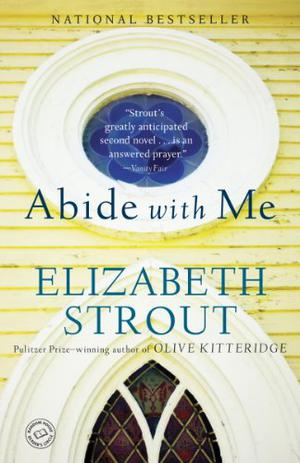 Abide with Me by Elizabeth Strout