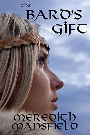 The Bard's Gift by Meredith Mansfield