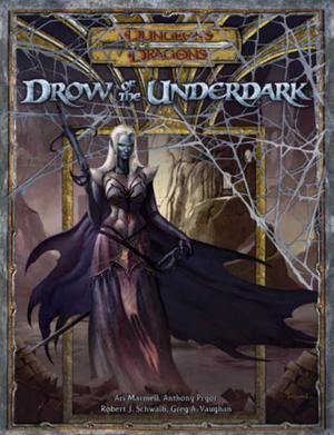 Drow of the Underdark by Robert J. Schwalb, Anthony Pryor