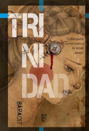 Trinidad by Jorge Baradit