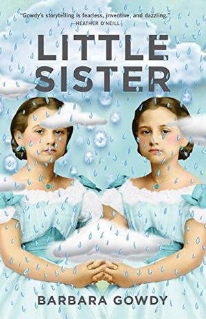 Little Sister by Barbara Gowdy