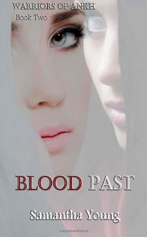 Blood Past by Samantha Young