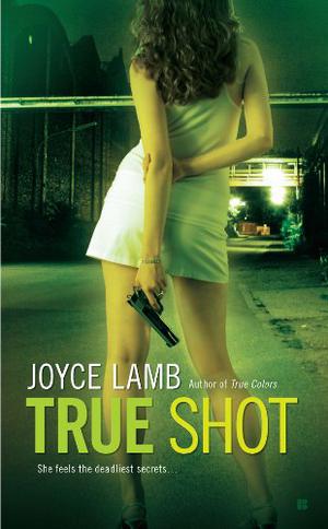 True Shot by Joyce Lamb