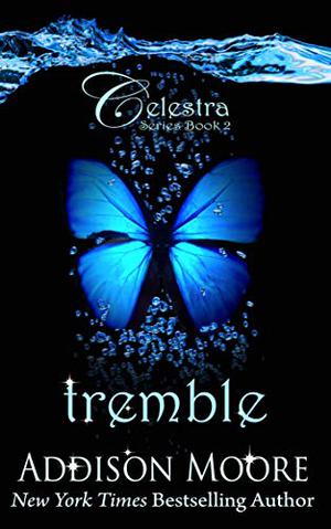 Tremble (Celestra #2)
