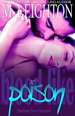 Destined for a Vampire by Michelle Leighton