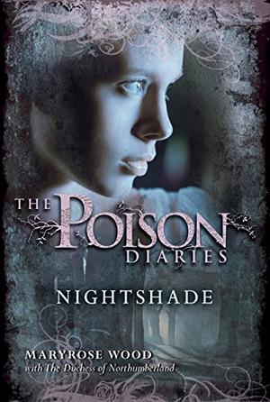 Nightshade (The Poison Diaries #2)