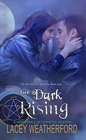 The Dark Rising by Lacey Weatherford