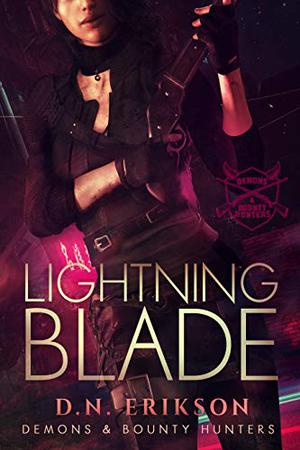 Lightning Blade by D.N. Erikson
