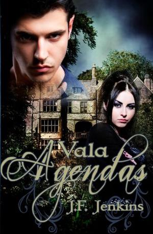 Vala: Agendas by Cloud S. Riser