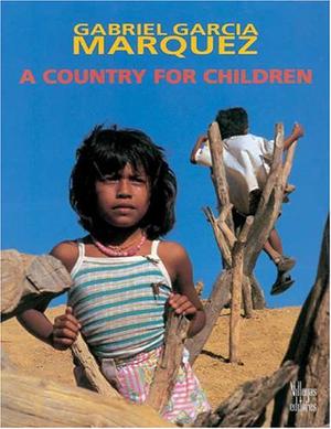 A Country for Children by Gabriel García Márquez